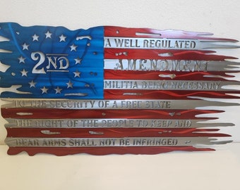 2nd Amendment Steel American Flag Metal Sign, Metal American Flag, Metal American Flag with Second Amendment, Metal American Flag Sign