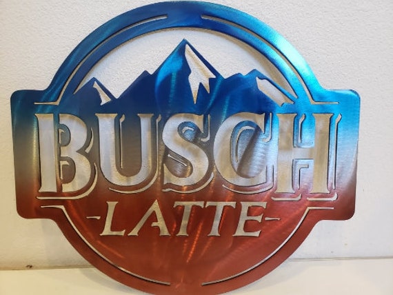 Busch Latte Metal Sign -  Canada
