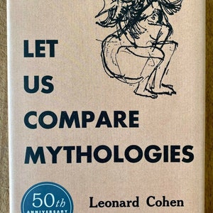 SIGNED Let Us Compare Mythologies by Leonard Cohen (Hardback) 1st HC 50th Freda Guttman
