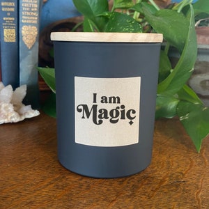 Affirmation Candle, I am Magic, Best Friend Gift, Motivational, Manifest Self Empowerment, inspirational Mindfulness, Positivity home decor