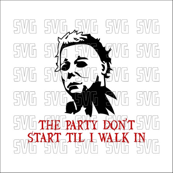 Michael Myers Svg Michael Myers Halloween Halloween Svg Etsy