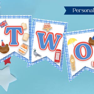 May include: Three blue and white pennant banners spelling "TWO" with red and blue letters. Each banner features British-themed illustrations like a Union Jack, a red phone booth, and a Big Ben clock tower. The word "Personalise" is written on a blue banner.