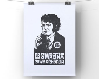 Dafydd Iwan. Yma o Hyd. Handmade. Original A3. linocut print. Limited and Signed. Art.