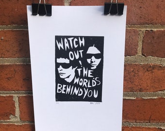 Watch Out! The World's Behind You. The Velvet Underground original, limited A4 Linocut Print.