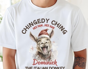 Dominick the Italian Christmas Donkey Sweatshirt, Buon Natale, Donkey sweatshirt, Christmas in Italy, Italian Christmas Gift, Chingedy Ching