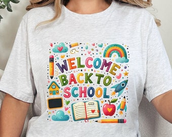 Back To School T-Shirts, Welcome Back To School Shirt, First Day of School Shirts,  Happy First Day Of The School Shirt, Hello School Shirts