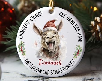 Dominick the Italian Christmas Donkey Ornament, Buon Natale, Ceramic Ornament, Christmas in Italy, Italian Christmas Gift, Chingedy Ching,
