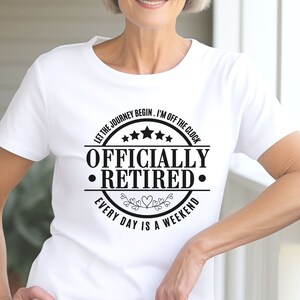Retirement Shirt, Officially Retired, Retirement Gifts, Retirement Gifts For Women, Retired Shirt, UNISEX Retired Shirt, Retirement T-shirt