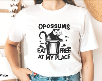 Opossum shirt, Possum T Shirt, Funny opossum shirt,  Opossum Tee, Opossum lover gift,  Cool Graphic Shirt, Opossums Eat Free at My Place