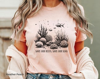 Save the Oceans Shirt, Protect Our Ocean Tee,  Earth Day Shirt, Climate Change Tee,  save our reefs shirt, save our seas. Ocean shirt