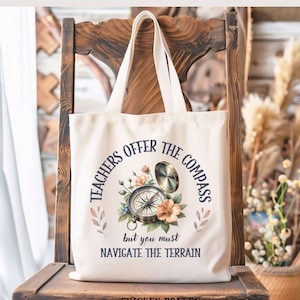 Motivational Teacher Tote Bag, middle school Teacher Tote Bag,, Book Bag Gift for Teacher, Counselor Tote, high School Teacher Gift Tote