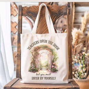 Inspirational Teacher Tote Bag,  middle school Teacher Tote Bag,, Book Bag Gift for Teacher, Counselor Tote, high School Teacher Gift Tote