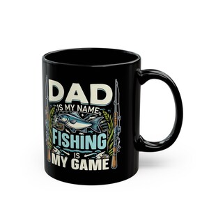 Father&#39;s Day Fishing Mug, Fishing Gift For Man, Fishing Mug For Grandpa, Dad Mug, Fathers Day Mug From Son, Fishing Gift For Dad