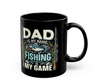 Father's Day Fishing Mug, Fishing Gift For Man, Fishing Mug For Grandpa, Dad Mug, Fathers Day Mug From Son, Fishing Gift For Dad