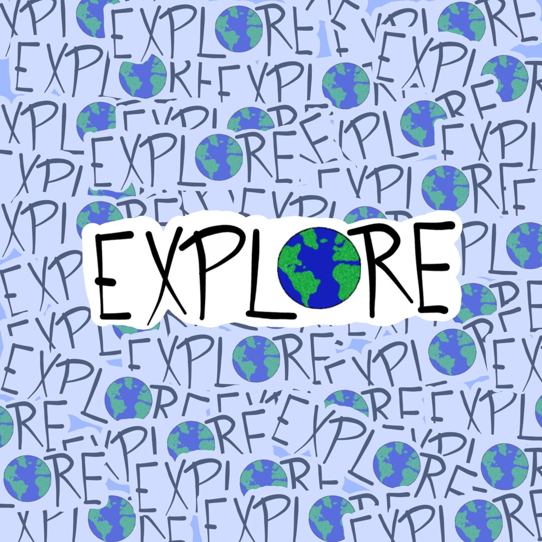 Explore Sticker Tranparent Explore Sticker World Sticker Explore World Digitially - Etsy