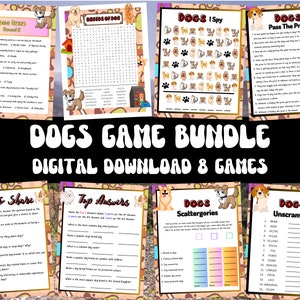 May include: A digital download bundle of eight printable dog-themed games. The games include a dog quiz, a breed of dog word search, a dog I spy game, a pass the prize game, a roll and share game, a top answers game, a dog scattergories game, and a dog unscramble game. The games feature a cartoon dog design with brown, orange, and yellow colors.