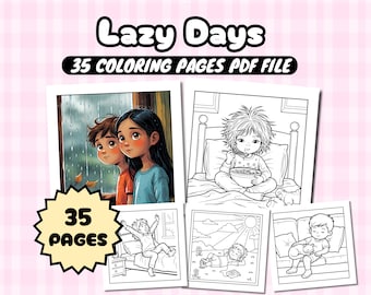 May include: A digital download featuring a collection of coloring pages. The title "Lazy Days" is displayed at the top, with the text "35 Coloring Pages PDF File" underneath. The image shows several coloring pages with illustrations of children.