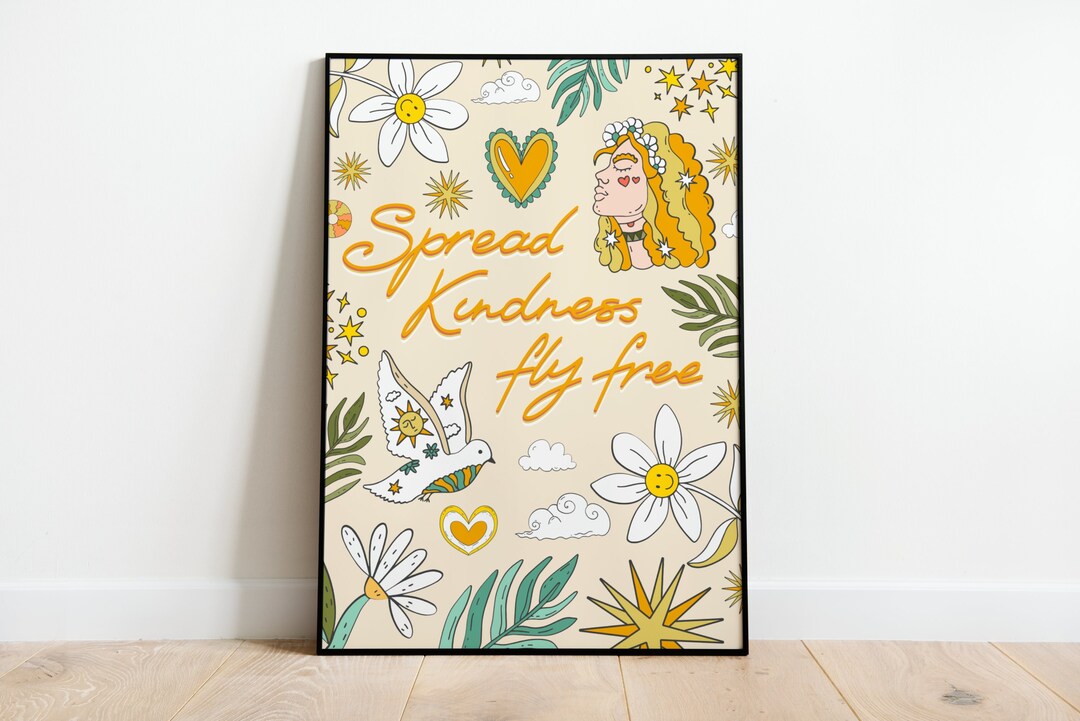Spread Kindness Fly Free Poster Etsy