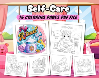 May include: A set of printable coloring pages with a self-care theme. The pages depict illustrations of spa treatments, relaxation, and healthy habits. The title "Self-Care" is displayed at the top, with the text "15 COLORING PAGES PDF FILE".