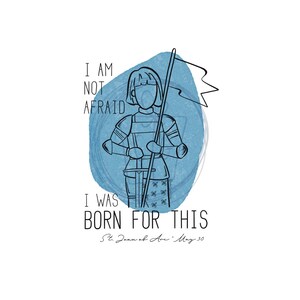 St. Joan of Arc Art Print / Saint Quote Art