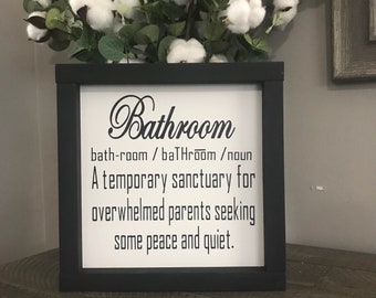 Funny Bathroom Definition Sign, Humor Restroom Decor, Framed 9x9