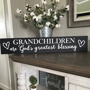 Grandchildren are God’s Greatest Blessing sign, family sign, grandkids sign, religious sign,grandparents, blessing sign, gift, white, black