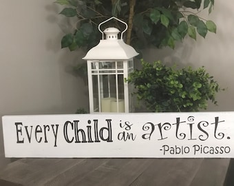 Every Child is an Artist Sign, Kids Art Display, Playroom Wall Decor