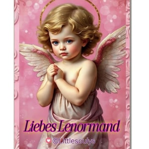 NEU  Liebes Lenormand speziell für deine Fragen zum Thema Liebe, mit Deutungstext für Anfänger und Fortgeschrittene leicht zu deuten.