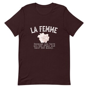 La Femme Graphic Tee Vintage French Shirt Minimalist Womens Tshirt Trendy Graphic Shirt Unisex Soft Cotton Tee Chic Aesthetic Gift for Her Oxblood Black