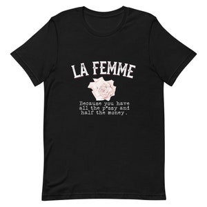 La Femme Graphic Tee Vintage French Shirt Minimalist Womens Tshirt Trendy Graphic Shirt Unisex Soft Cotton Tee Chic Aesthetic Gift for Her Black