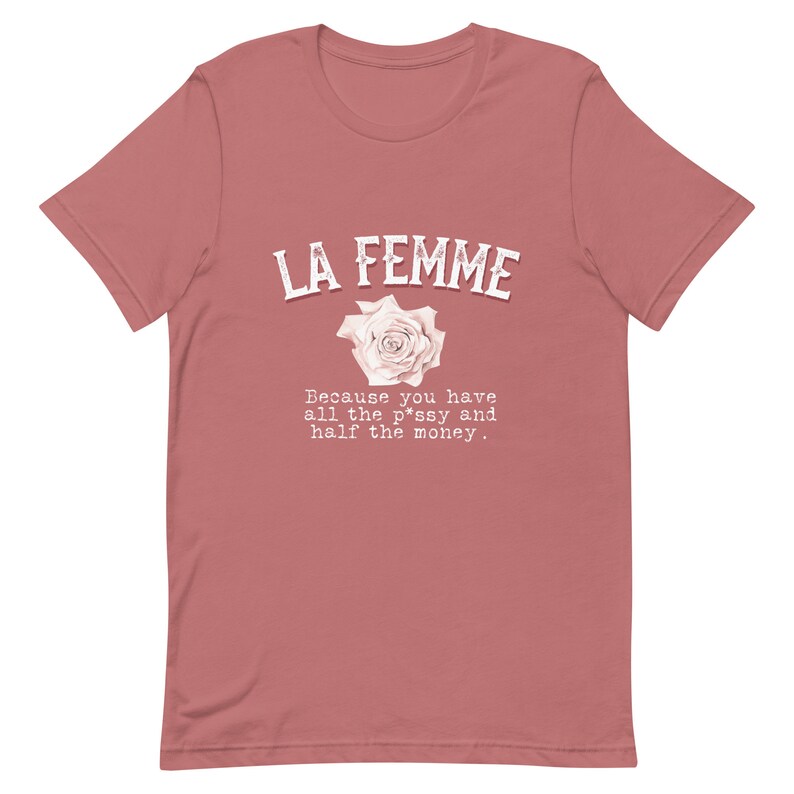 La Femme Graphic Tee Vintage French Shirt Minimalist Womens Tshirt Trendy Graphic Shirt Unisex Soft Cotton Tee Chic Aesthetic Gift for Her Mauve