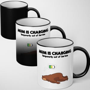 Mum Is Charging Mug – Personalised Heat Sensitive Magic Colour Changing Cup, Funny Custom Coffee Mug, Novelty Gift for Mum or Her