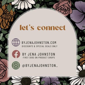 May include: A digital graphic with a floral design and the text "let's connect." The graphic includes social media icons for a website, Facebook, and Instagram, with associated text. The background features various flowers in shades of orange, white, and purple.