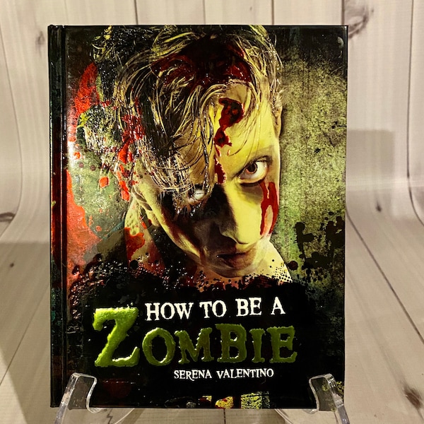 How to be a Zombie Hardcover Book