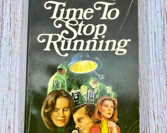 Vintage Book 1977 Time to Stop Running by George Burton