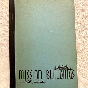 Vintage Book 1948 Mission Buildings