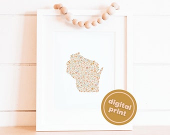 Digital Download- Wisconsin Floral State Art Print, Cute State Print, Boho Gift Idea, Minimalist Wall Decor, Wisconsin Home Decor