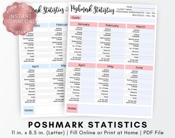 May include: A printable Posmark statistics tracker with a pink and blue color scheme. The tracker includes sections for January, February, March, April, May, and June. Each section has fields for starting followers, ending followers, starting active listings, ending active listings, number of sales, revenue, expenses, profit, 30-day self share number, and notes.