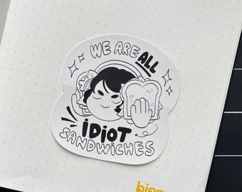 Idiot Sandwich Meme Referencia Mate Vinilo Pegatina, Pegatina divertida, Pegatina de botella de agua, Pegatina portátil, Pegatina impermeable jumbo