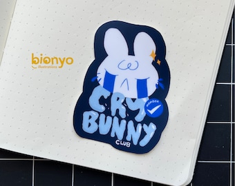 Cry Bunny Club Member Sticker, Matte Vinyl Sticker, Cute White Bunny, Water Bottle Laptop Waterproof Jumbo Sticker, Die Cut, Stationery