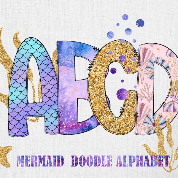 Mermaid  Doodle Letters Alphabet PNG Iridescence Scales Gold Glitter Sea Shell  Pattern PNG Sublimation  Digital Download 4 Sets And Clipart