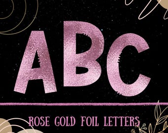 Rose Glitter Foil  Letters Alphabet PNG Rose Gold Pink Foil Blush Glitter PNG Sublimation Alphabet Commercial Use