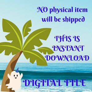 K&ouml;nnte beinhalten: Digitaler Download-Grafik mit einem Cartoon-Geist, der einen Partyhut tr&auml;gt, einer Palme und blauen Ozeanwellen. Der Text lautet "KEIN physischer Artikel wird versandt DIES IST EIN SOFORTIGER DOWNLOAD DIGITALE DATEI".