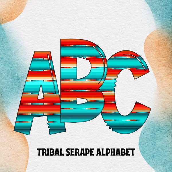 Serape  Letters Alphabet Triba Teal Orange Serape Aztec Ethnic Set Digital Download Alphabet  Southwestern Tribal Sublimation Alpha