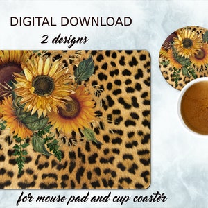 May include: A mouse pad and cup coaster set featuring a sunflower and leopard print design. The mouse pad is rectangular, and the coaster is round. The text "DIGITAL DOWNLOAD 2 designs" and "for mouse pad and cup coaster" are visible.