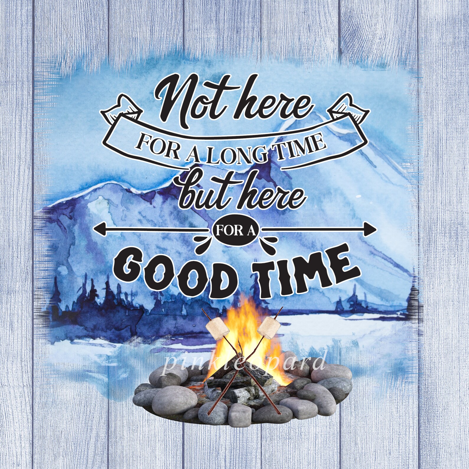 Camping quote sublimation design mountains camp fire clipart | Etsy