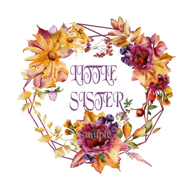 Download Floral Little Sister Svg Floral Sister Clip Art Fall Flowers Etsy PSD Mockup Templates