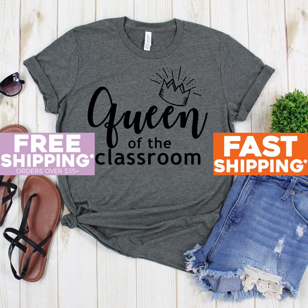 Teacher T-shirt Queen of the Classroom T Shirt Teacher - Etsy