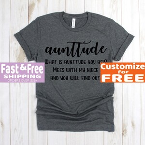 Gift For Aunt - Aunttude What is Aunttude You Ask Tee Shirt - Auntie Shirts - Funny Aunt T-shirt - Auntie Shirt - Aunt Tee