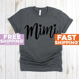 Mimi T-Shirt - Mimi Tee Shirt - Mimi Shirt - Grandma Tee - Grandma T-shirt Grandmother Shirt